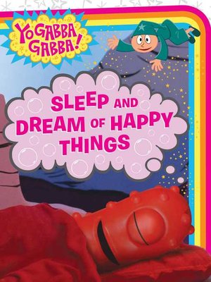 cover image of Sleep and Dream of Happy Things